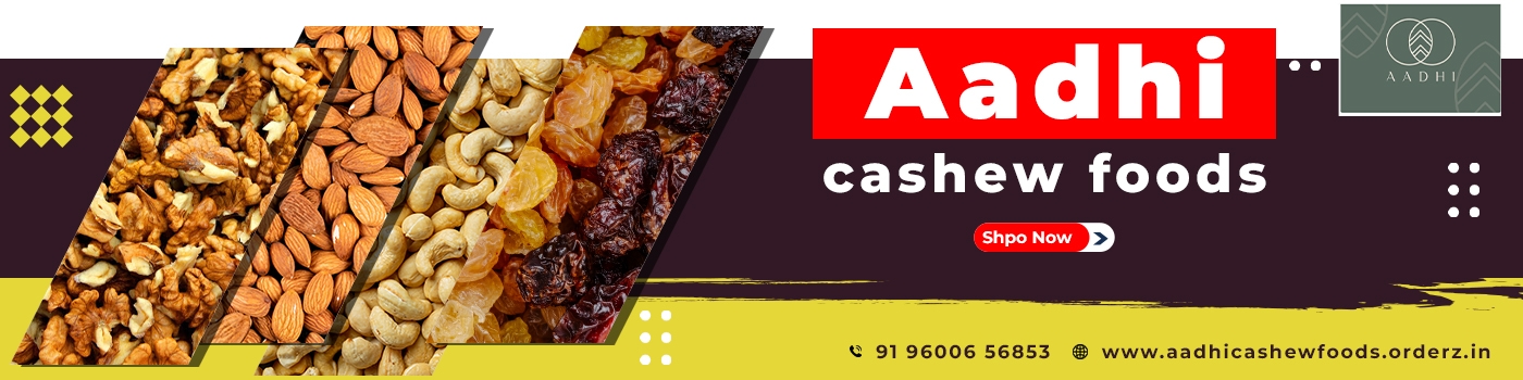 Aadhi Cashew Foods